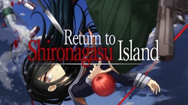 Return to Shironagasu Island Free Download