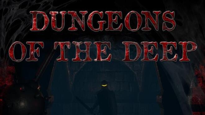 Dungeons Of The Deep Free Download