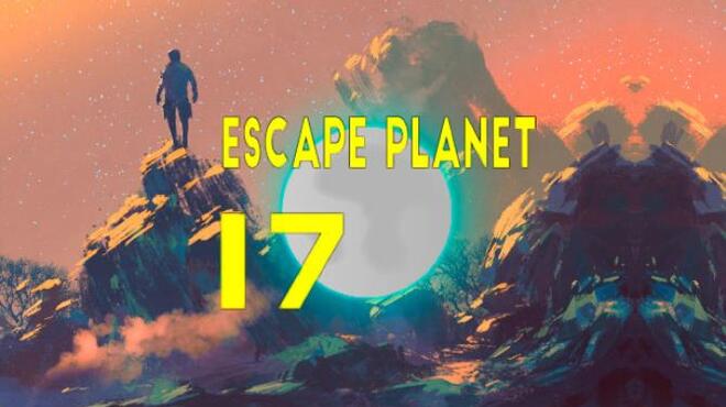 Escape Planet 17 Free Download