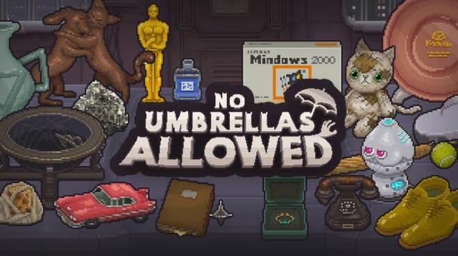 Download No Umbrellas Allowed-DARKZER0