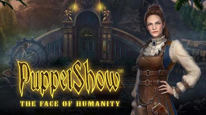 PuppetShow: The Face of Humanity Collector's Edition Free Download