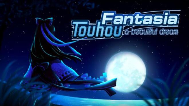 Touhou Fantasia / 东方梦想曲 Free Download