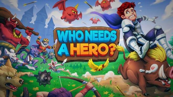 Who Needs a Hero? Free Download