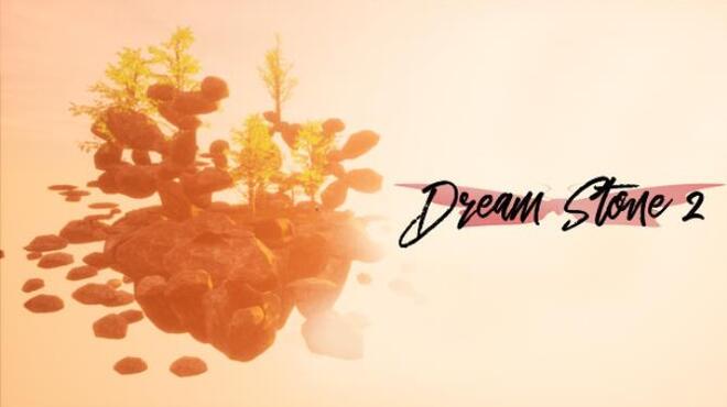 Dream Stone 2 Free Download