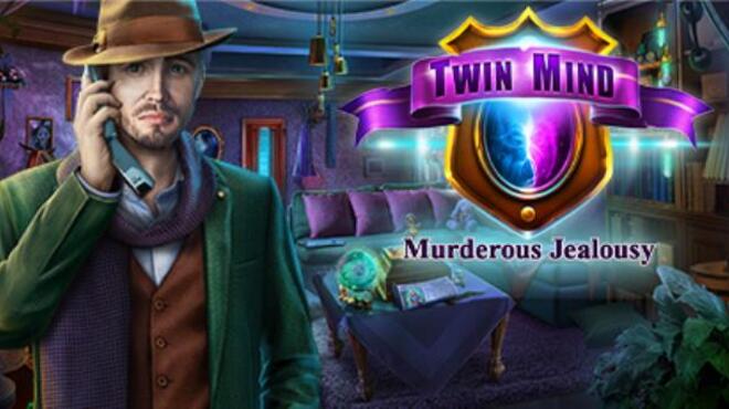 Twin Mind: Murderous Jealousy Free Download