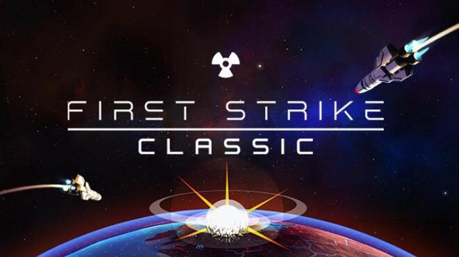 First Strike: Classic Free Download