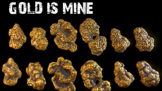 GOLD IS MINE Free Download
