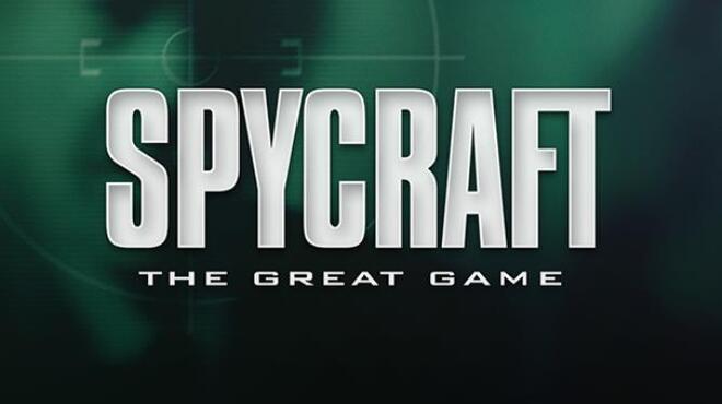 Spycraft: The Great Game Free Download