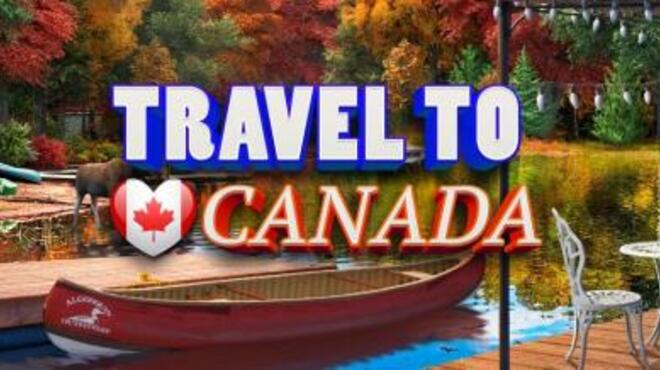 Travel To Canada Free Download