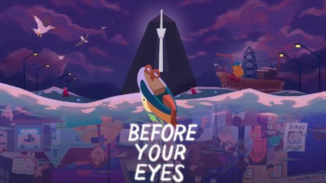 Before Your Eyes Free Download
