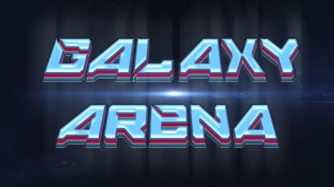 Galaxy Arena Free Download
