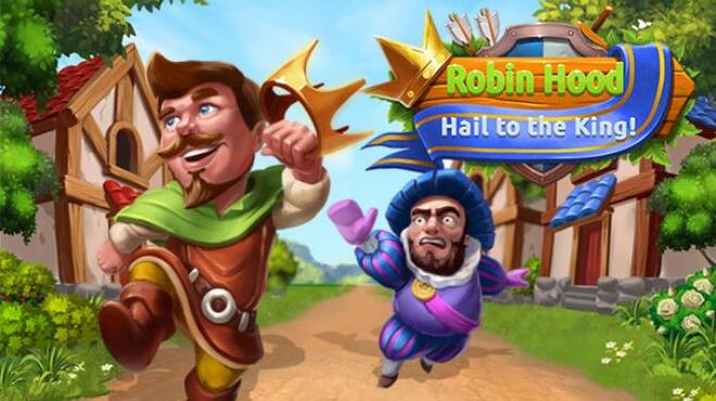 Robin Hood: Hail to the King Free Download