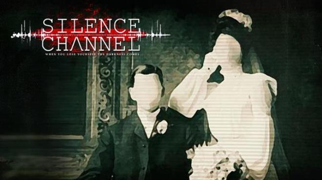 Silence Channel Free Download