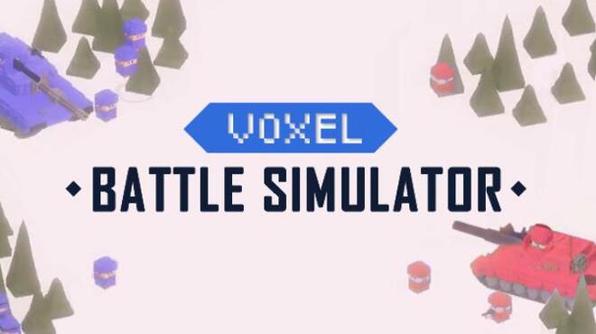 Voxel Battle Simulator Free Download