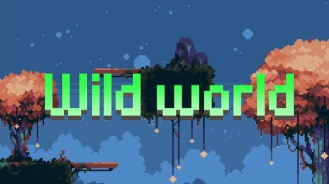 Wild world Free Download