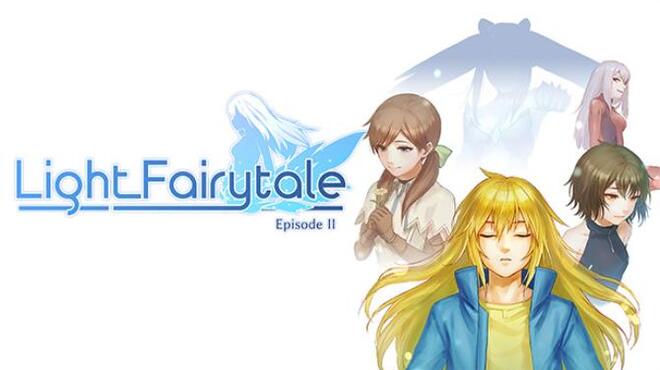 Light Fairytale Episode 2 Free Download