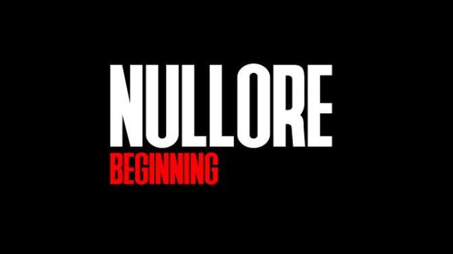 NULLORE: beginning Free Download