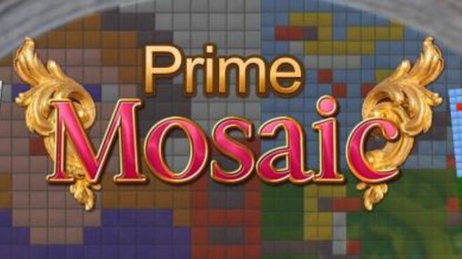 Prime Mosaic Free Download