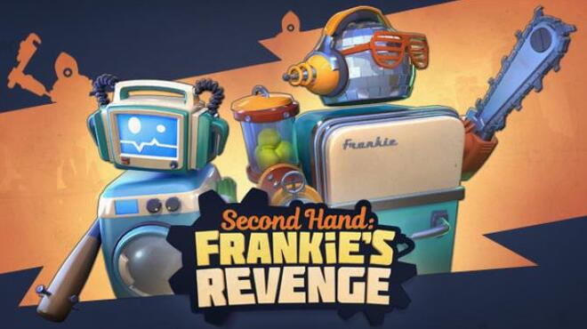 Second Hand: Frankie's Revenge Free Download