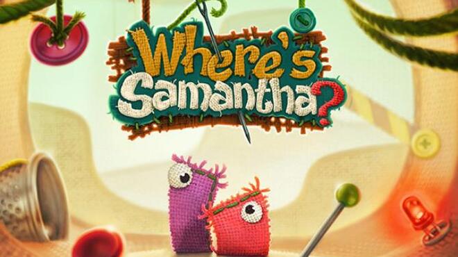 Where's Samantha? Free Download