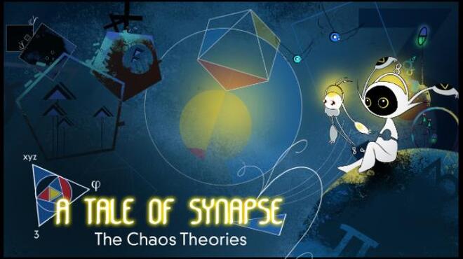 A Tale of Synapse: The Chaos Theories Free Download
