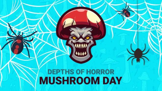 Depths Of Horror: Mushroom Day Free Download