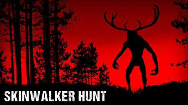 Skinwalker Hunt Free Download