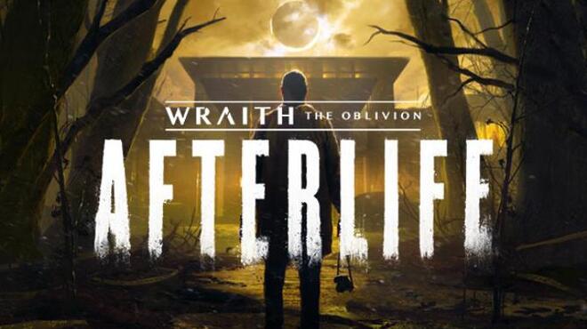 Wraith: The Oblivion – Afterlife free download