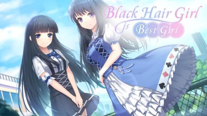 Black Hair Girl is Best Girl Free Download