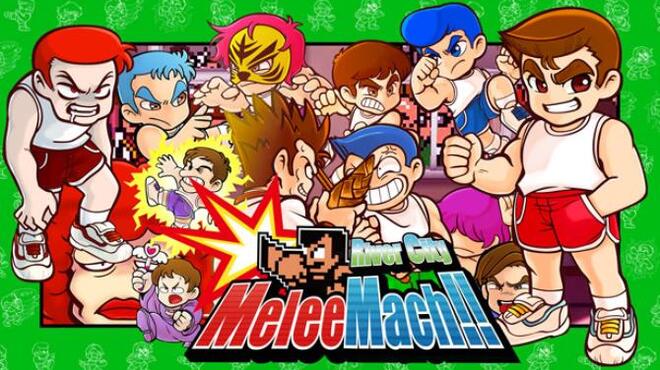 River City Melee Mach!! Free Download