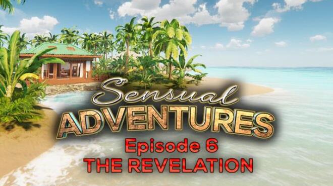 Sensual Adventures - Episode 6 Free Download