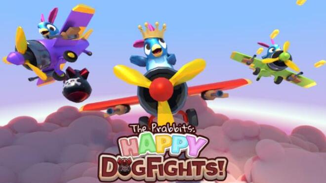 The Prabbits: Happy Dogfights ! Free Download