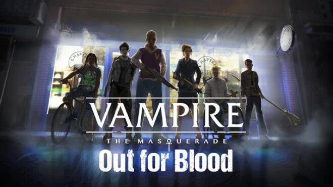 Vampire: The Masquerade — Out for Blood Free Download
