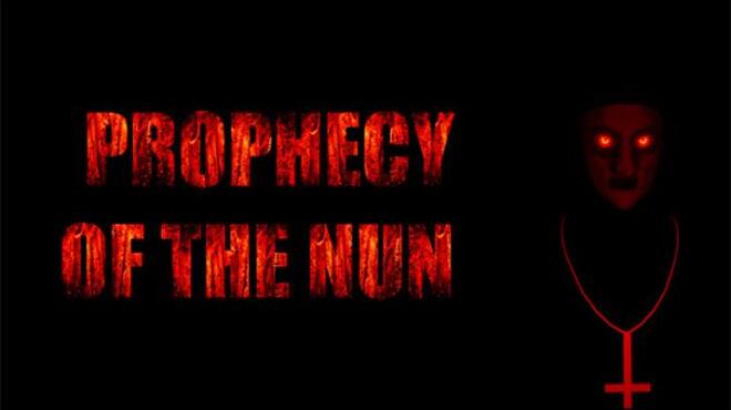 PROPHECY OF THE NUN Free Download