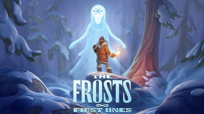 The Frosts: First Ones Free Download