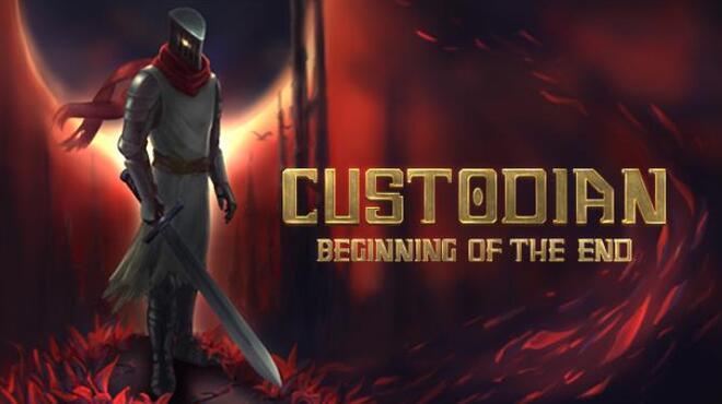 Custodian: Beginning of the End Free Download
