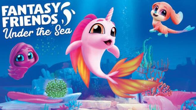 Fantasy Friends: Under The Sea Free Download
