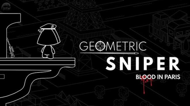 Geometric Sniper - Blood in Paris Free Download
