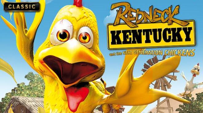 Redneck Kentucky and the Next Generation Chickens Free Download