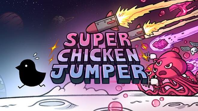 SUPER CHICKEN JUMPER free download