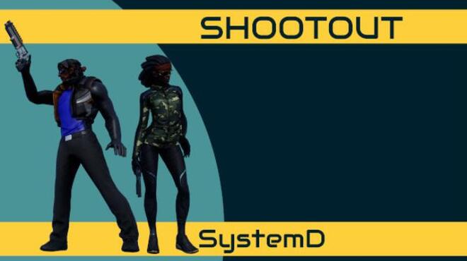 ShootOut(SystemD) Free Download