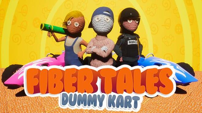 FiberTales: DummyKart Free Download