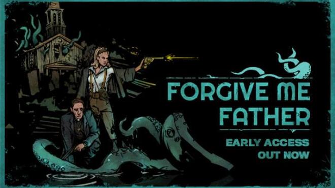 Forgive Me Father free download