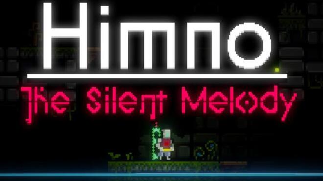 Himno - The Silent Melody Free Download