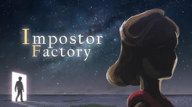 Impostor Factory Free Download