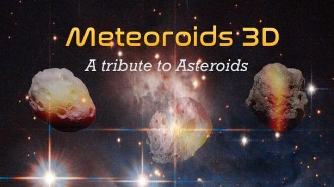 Meteoroids 3D Free Download