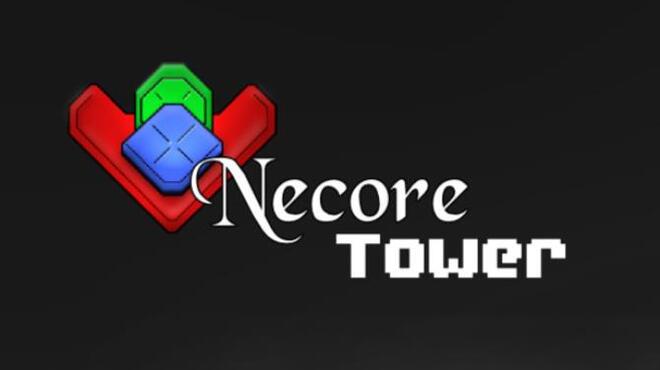 Necore Tower - Redux Edition Free Download