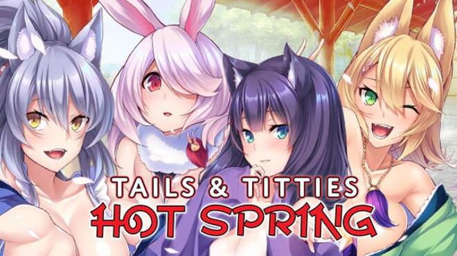 Tails & Titties Hot Spring free download