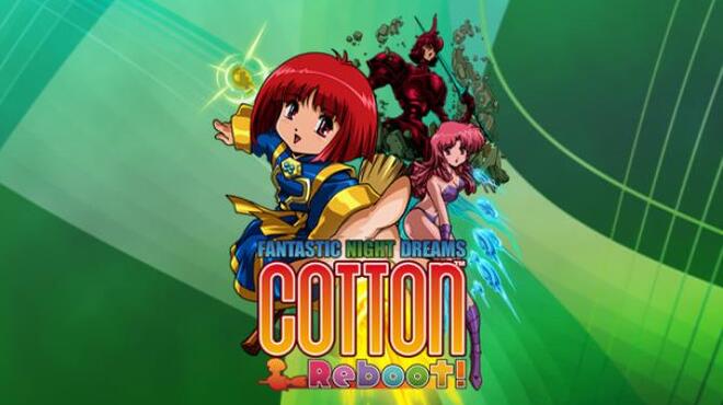 COTTON REBOOT! Free Download