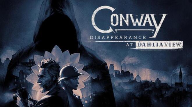 Conway: Disappearance at Dahlia View Free Download